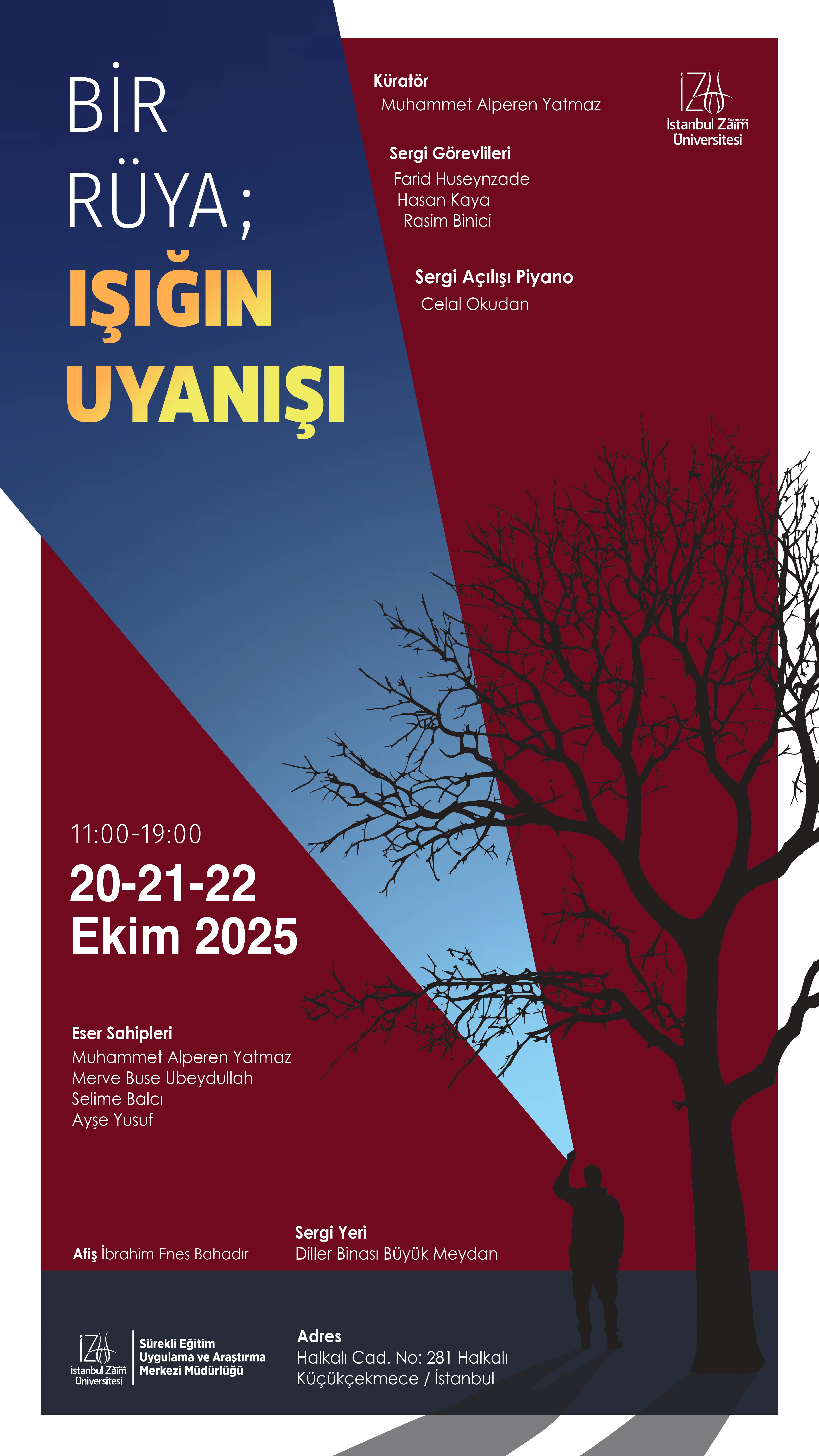 “Bir Rüya; Işığın Uyanışı” Sergisi