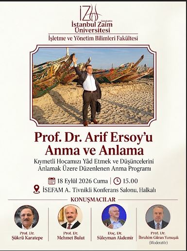 Prof. Dr. Arif Ersoy’u Anma ve Anlama Programı