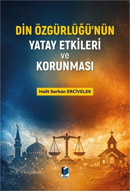 din-ozgurlugunun-yatay-etkileri-ve-kor-4e38-b din-ozgurlugunun-yatay-etkileri-ve-kor-4e38-b