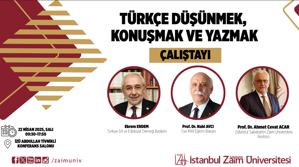 "Türkçe Düşünmek, Konuşmak ve Yazmak" Çalıştayı