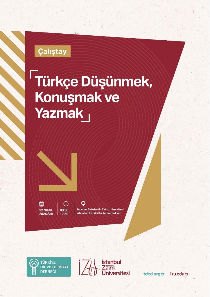 "Türkçe Düşünmek, Konuşmak ve Yazmak" Çalıştayı