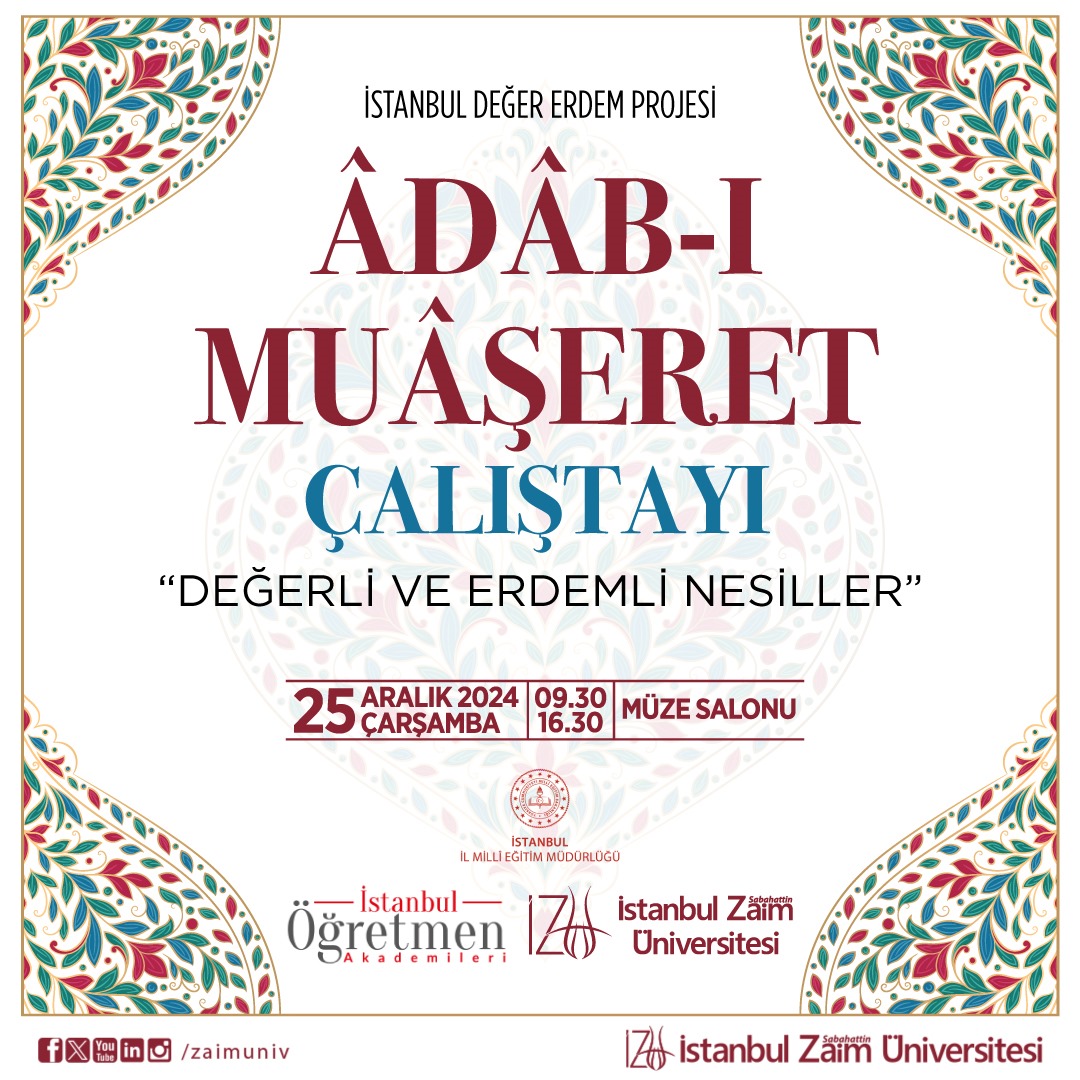 Âdâb-ı Muâşeret Çalıştayı Âdâb-ı Muâşeret Çalıştayı