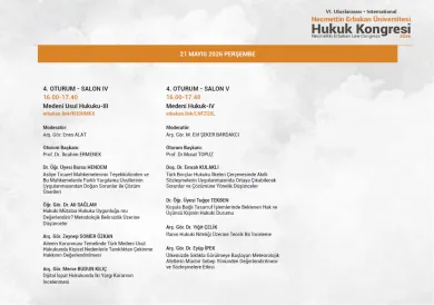 Doç. Dr. Barış Kaya, Arş. Gör. Merve Budun Kılıç ve Arş. Gör. Ömer Fatih Gürcan VI. Uluslararası Necmettin Erbakan Hukuk Kongresinde Tebliğ Sunacaklardır