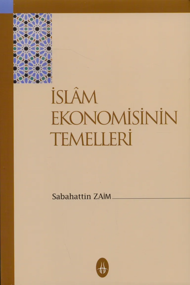 İslam Ekonomisinin Temelleri