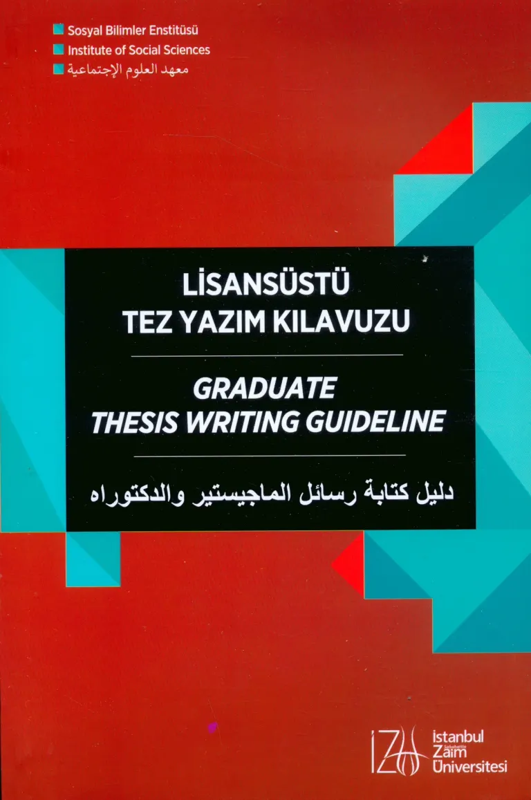 Lisansüstü Tez Yazım Kılavuzu