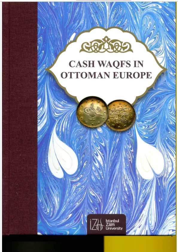 Cash Waqfs In Ottoman Europe