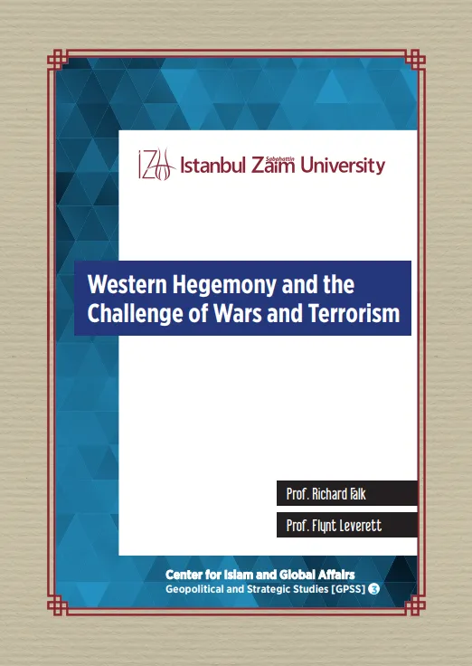 Western Hegemony and the Challenge of Wars and Terrorism