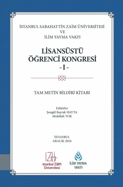 LİSANSÜSTÜ ÖĞRENCİ KONGRESİ -I-