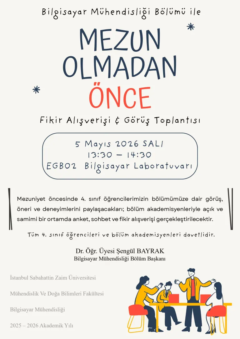 Mezun Olmadan Önce: Fikir Alışverişi ve Görüş Toplantısı