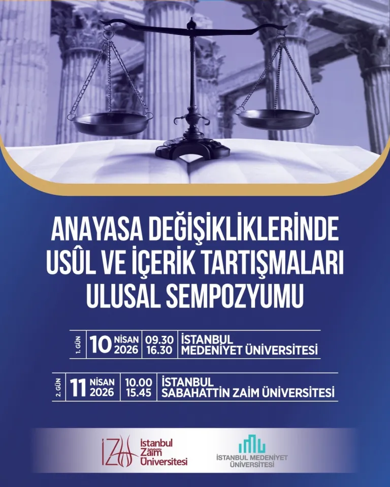 Anayasa Değişikliklerinde Usul ve İçerik Tartışmaları Ulusal Sempozyumu