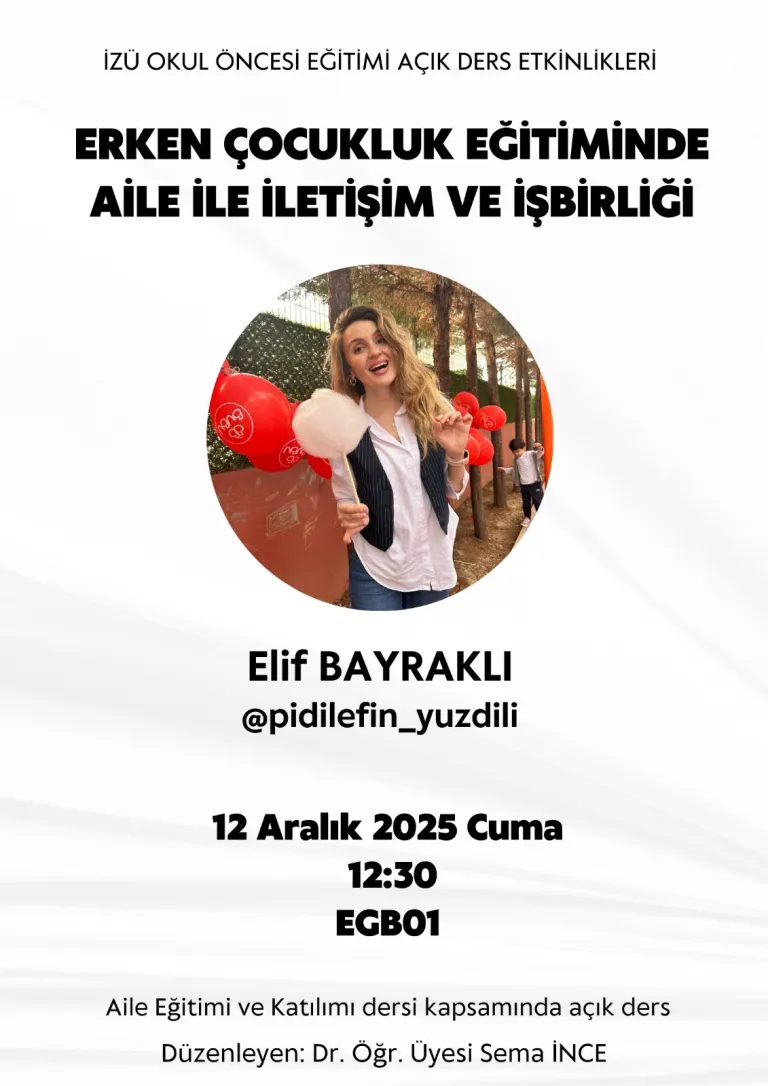 Erken Çocukluk Eğitiminde Aile ile İletişim ve İşbirliği