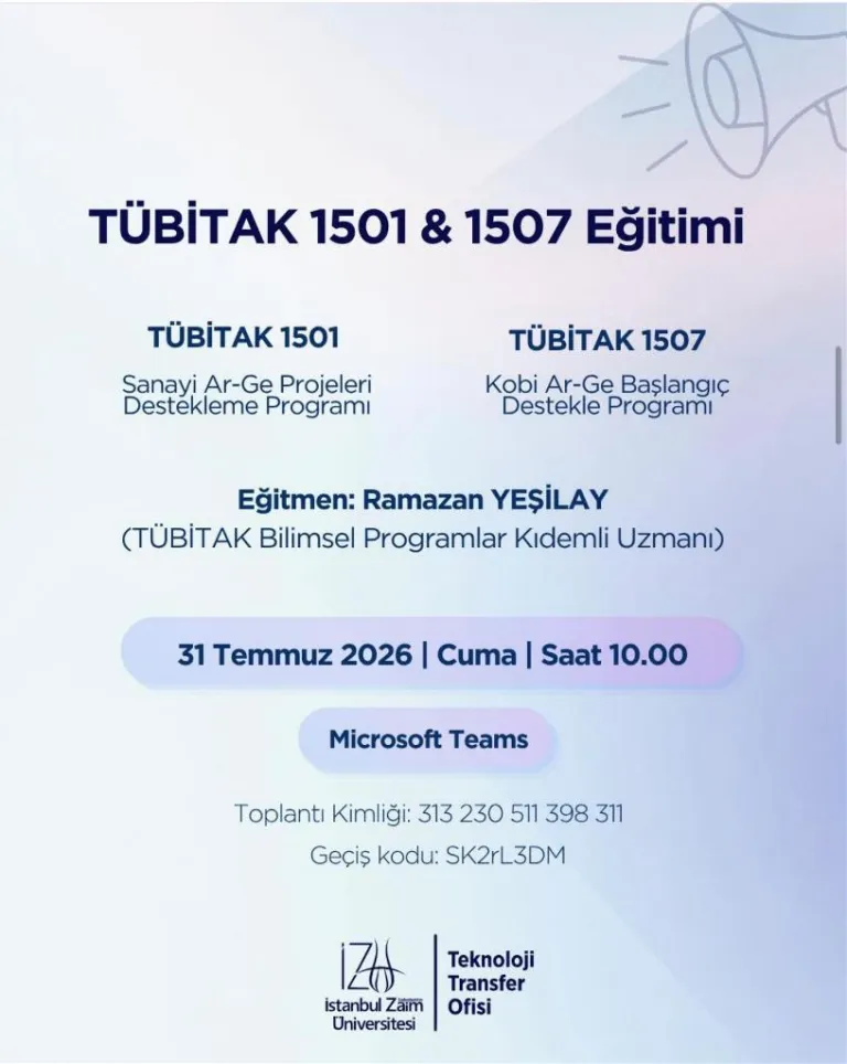 TÜBİTAK 1501 ve 1507 Ar-Ge Destek Programları Kapsamında Proje Eğitimi